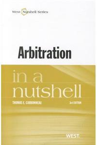 Arbitration in a Nutshell