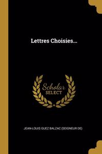 Lettres Choisies...