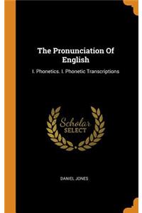 The Pronunciation of English