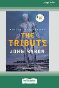 Tribute [16pt Large Print Edition]