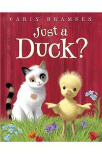 Just a Duck?