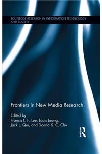 Frontiers in New Media Research