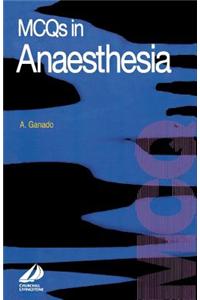 MCQ's in Anaesthesia