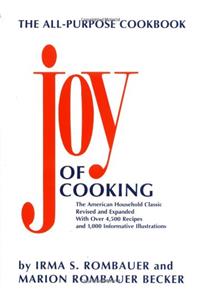 The Joy of Cooking: Revised and Expanded Edition