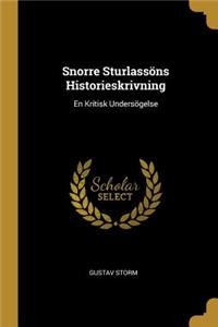 Snorre Sturlassöns Historieskrivning