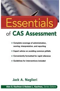 Essentials of Cas Assessment