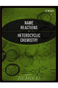 Name Reactions in Heterocyclic Chemistry