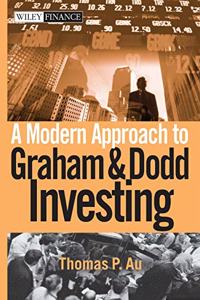 Modern Approach to Graham and Dodd Investing