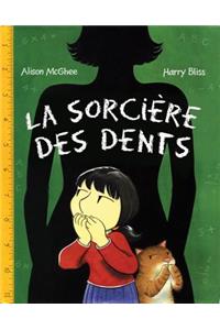 La Sorci?re Des Dents