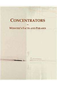 Concentrators