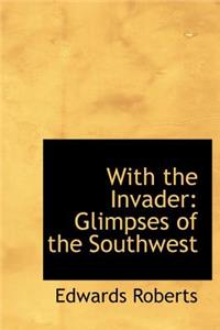 With the Invader