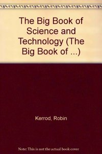 Big Book of Science and Technology