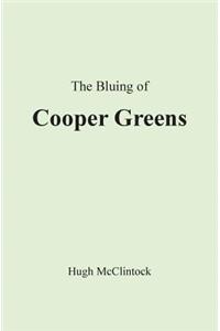Bluing of Cooper Greens