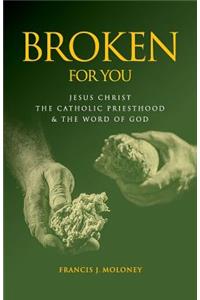 Broken For You
