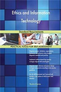 Ethics and Information Technology Standard Requirements