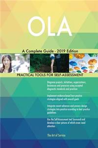 OLA A Complete Guide - 2019 Edition