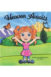 Heaven Awaits