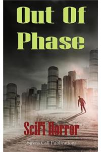 Out of Phase