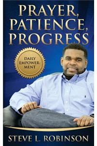 Prayer Patience Progress #InOrder