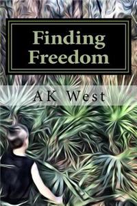 Finding Freedom