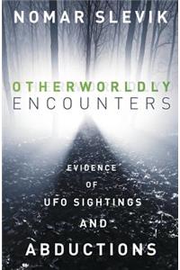 Otherworldly Encounters