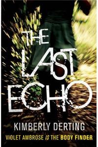 The Last Echo