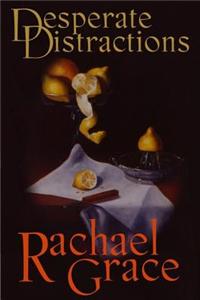 Desperate Distractions