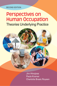 Perspectives on Human Occupation