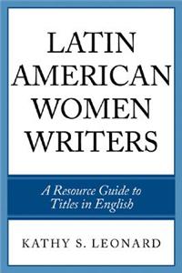 Latin American Women Writers