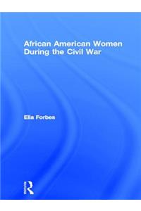 African American Women During the Civil War
