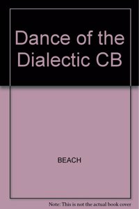 Dance of the Dialectic CB