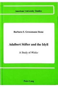 Adalbert Stifter & the Idyll
