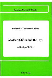 Adalbert Stifter & the Idyll