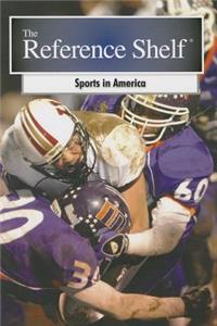 Reference Shelf: Sports in America