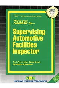 Supervising Automotive Facilities Inspector