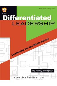 Differentiated Leadership