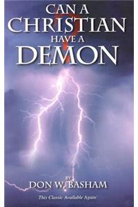 Can a Christian Have a Demon