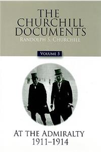 The Churchill Documents, Volume 5