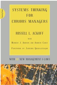 Systems Thinking for Curious Managers