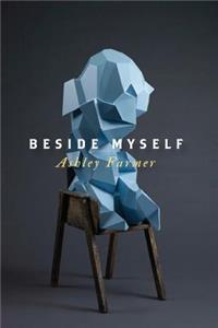 Beside Myself