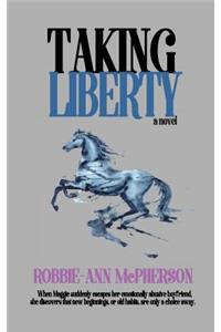 Taking Liberty