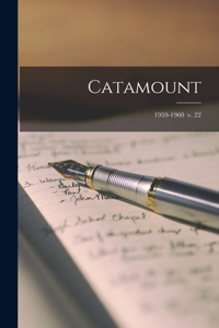 Catamount; 1959-1960 v. 22
