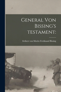 General Von Bissing's Testament