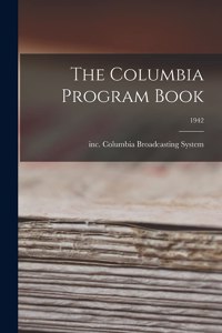 Columbia Program Book; 1942