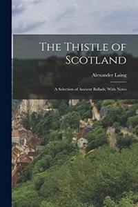 Thistle of Scotland