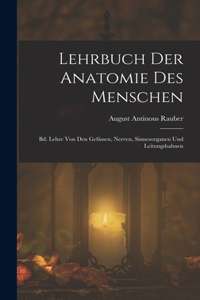 Lehrbuch Der Anatomie Des Menschen