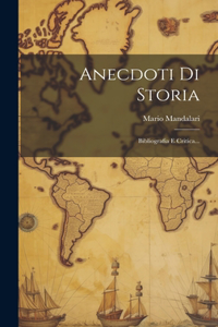 Anecdoti Di Storia