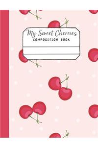 My Sweet Cherries Composition Book