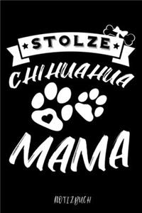 Stolze Chihuahua Mama Notizbuch