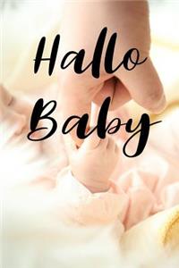 Hallo Baby